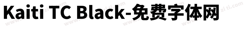 Kaiti TC Black字体转换